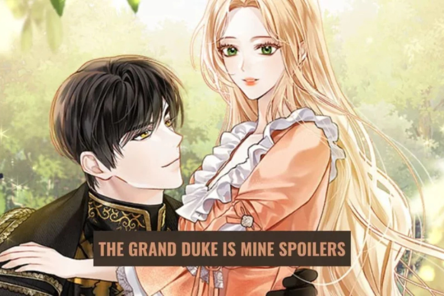 The Grand Duke is Mine Spoilers